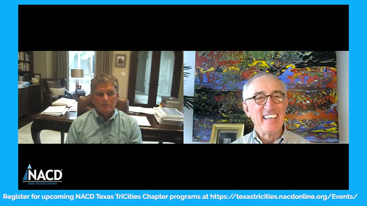 NACD Texas TriCities Chapter - A Conversation With...