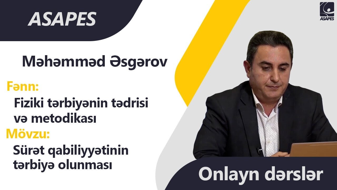 ONLAYN DƏRSLƏR | Fiziki tərbiyənin tədrisi və metodikası - Sürət qabiliyyətinin tərbiyə olunması