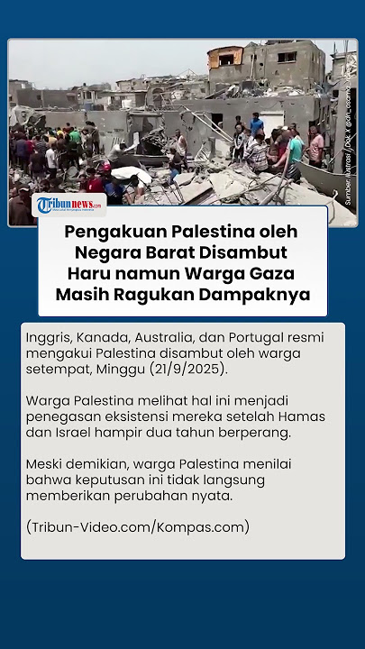 Palestina Resmi Diakui oleh 4 Negara, Warga Gaza: Akhirnya Dunia Mulai Mendengar Suara Kami!