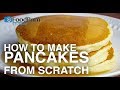 Make Pancakes from Scratch