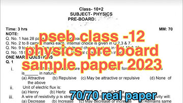 pseb class -12 Physics pre board sample paper 2023