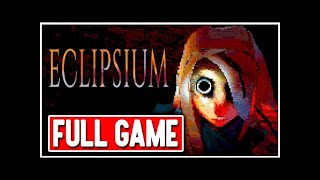 ECLIPSIUM FULL GAME Gameplay Walkthrough  - No Commentary | @G8gameryt