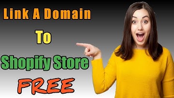 How To Connect Your Domain To Your Shopify Store | How To Get Free Domain Name and Hosting