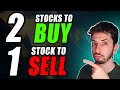 2 stocks to buy 1 to sell