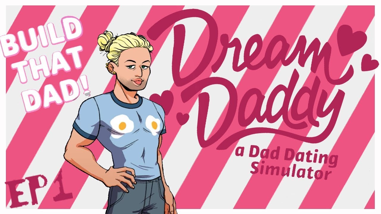 Let's Play Dream Daddy Ep 1 - WHAT A CUTE GAME
