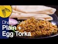 Bengali Egg Tadka/Veg Tarka Fry—Easy, Perfect Dhaba-style—Kolkata Street Food Recipes