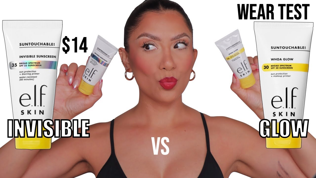 ELF SUNSCREEN BATTLE WHOA GLOW (VIRAL) VS INVISIBLE (NEW) + WEAR TEST