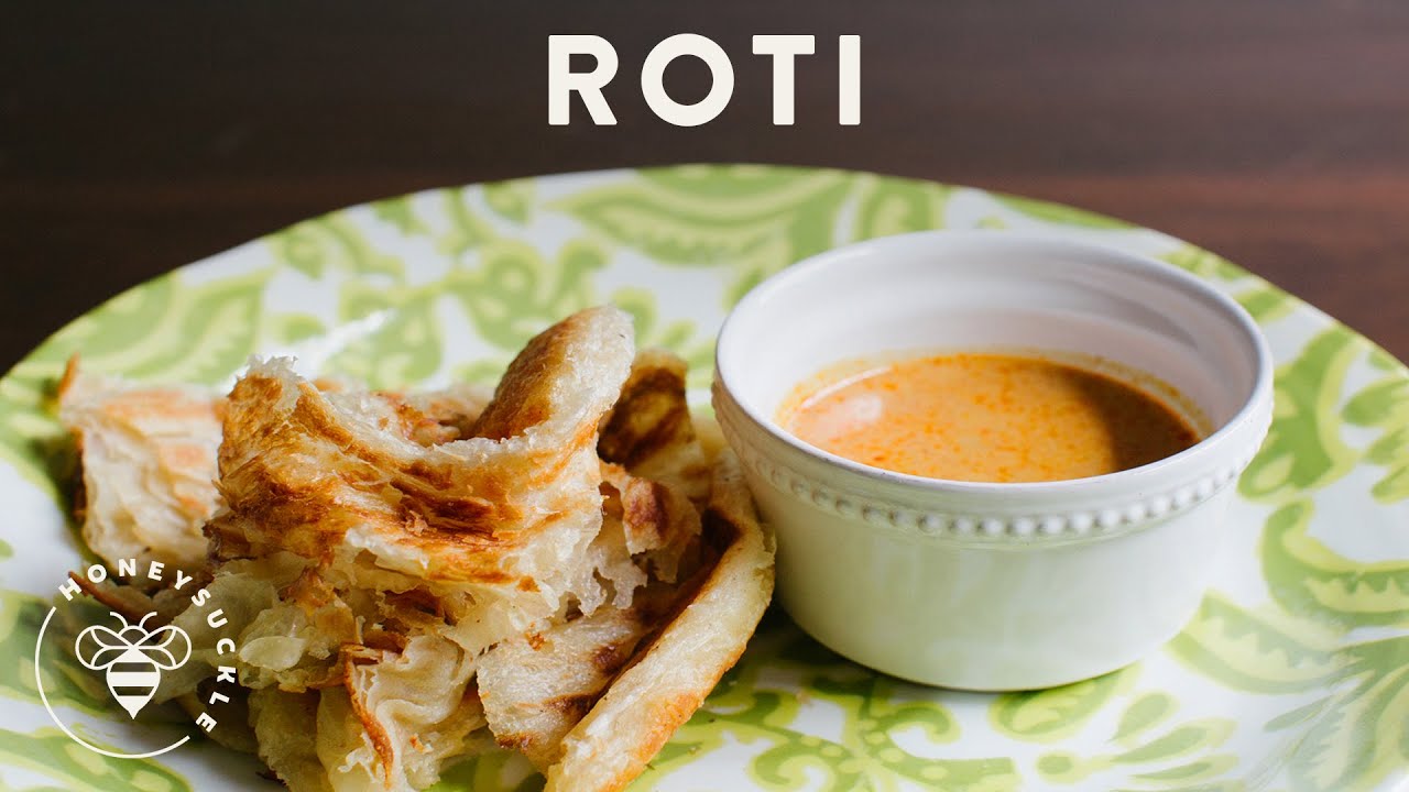 Roti Prata or Roti Canai Recipe - Honeysuckle - YouTube