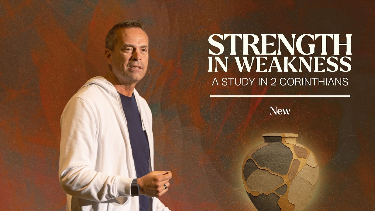 NEW // Strength in Weakness // 10-25-26