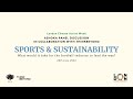 Sustainability in Sport | Ashoka at London Climate Action Week 2022