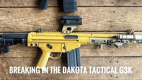 Breaking in the Dakota Tactical G3k