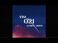 YBA 021 - 021  [Prod. 021 beats] // Lyrics Video // THE MEMORY