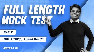 FULL LENGTH MOCK TEST DAY 2 || NDA 1 2023 ENGLISH CLASSES || DHEERAJ SIR || YODHA BATCH 2.0