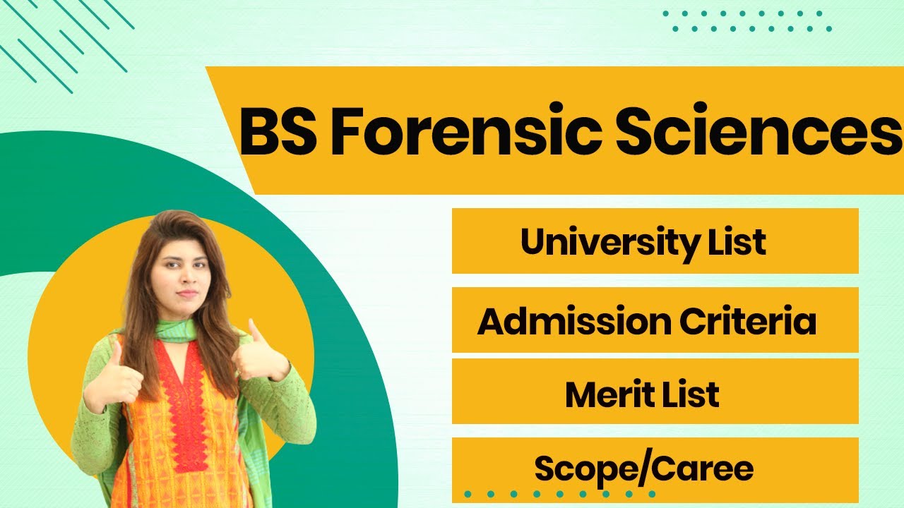 Bs Forensic Science In Pakistan BS Forensic Sciences Degree Program