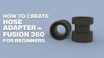Fusion 360:Basic Hose Modeling For Beginners