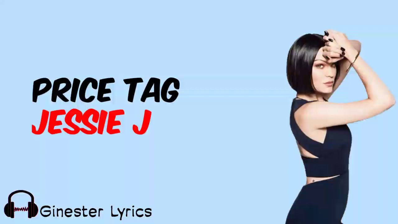 Price Tag Jessie J (Lyrics)🎵 YouTube