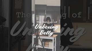 Want to know how an episode of Unboxing Betty gets made? BTS Video now on my channel!