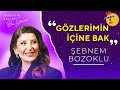 Şebnem Bozoklu Ile Gözlerimin İçine Bak İbrahim Selim Ile Bu Gece