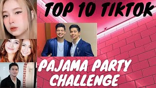 Top 10 TikTok Pajama Party Challenge - Pamparampampam