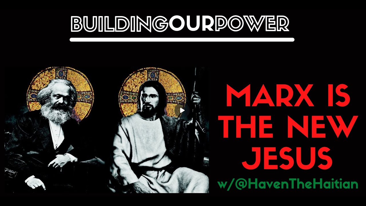 Karl Marx is the New Jesus  ☭ | Communist Commentary