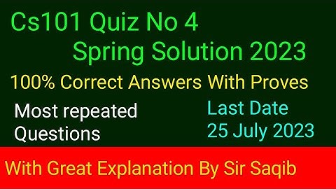 cs101 quiz 4 2023|cs101 quiz 4 solution 2023|cs101 quiz 4 2023|cs101 quiz 4 spring 2023|cs101 quiz 4