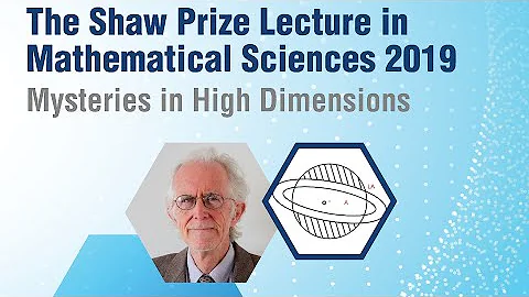 The Shaw Prize Lecture on Mathematical Sciences 2019
