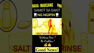 MABISANG GAMOT sa Sakit ng Ngipin /walang gastos. #fy #fyp #botikadiaries #toothacheremedy