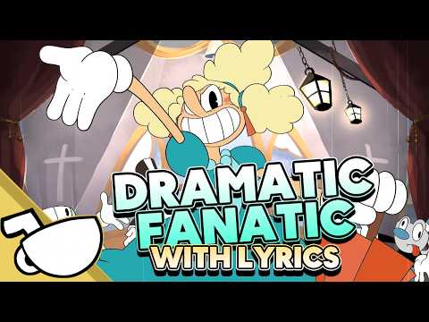Dramatic Fanatic - Cover with Lyrics | Cuphead