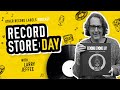 Record Store Day - Interview with Larry Jeffee (Author of &quot;Record Store Day&quot;)