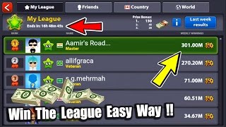 How To Win The League In 8 Ball Pool u0026 Earn Cash- Gaining 100M Coins u0026 Tips