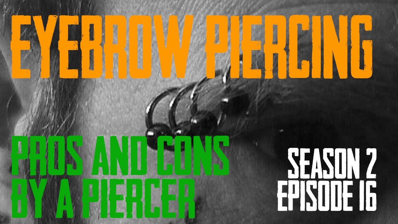 Пирсинг бровей: плюсы и минусы от пирсера 2021 года, сезон 2, эпизод 16