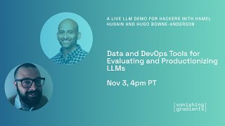 Data and DevOps Tools for Evaluating and Productionizing LLMs