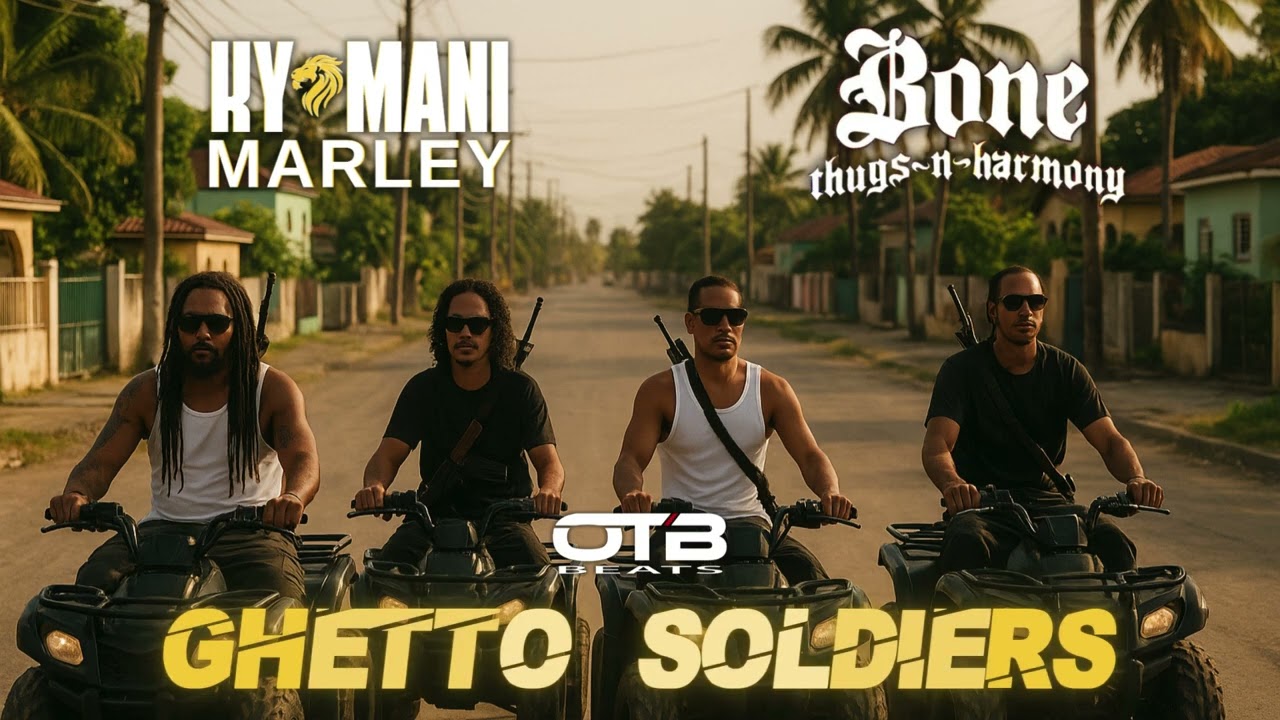 Bone Thugs N Harmony x Ky-Mani Marley – Ghetto Soldiers (OTBMIX