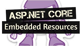 Embedded Resources in .NET Core (2 STEPS)