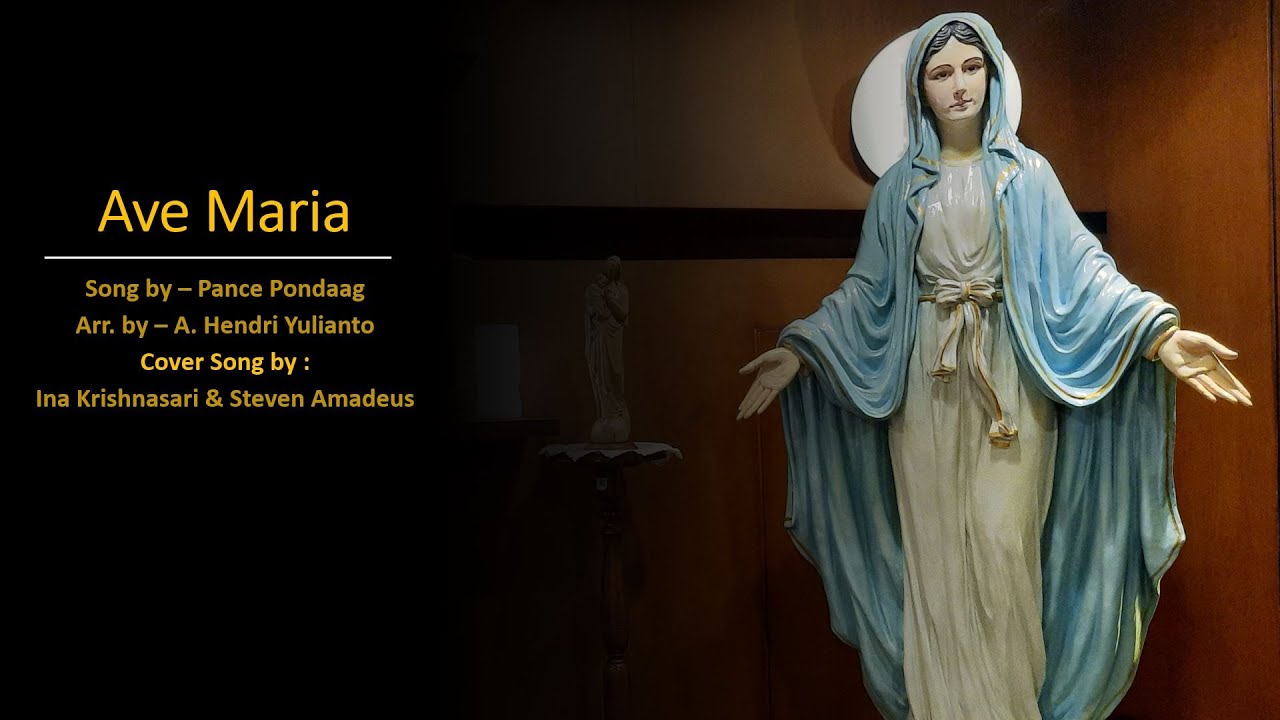 Ave Maria - Pance Pondaag (Cover Song) Ave Maria - Pance Pondaag (Cover Song)