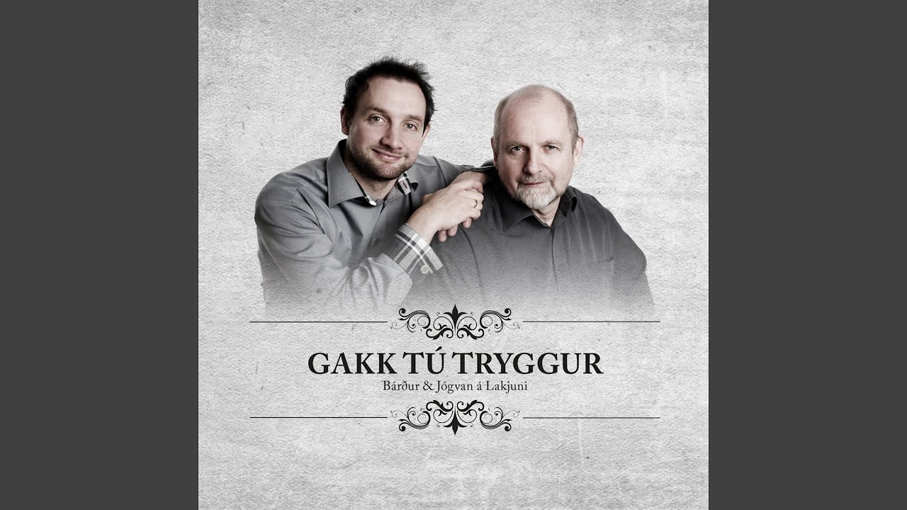 Gakk Tú Tryggur
