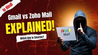 Gmail vs Zoho Mail 🔥 कौन ज्यादा Secure है? | Spam Filter, Privacy & Free Storage का Real Comparison