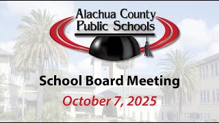 School Board Meeting 10-7-25