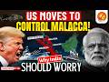 US Moves to Control Straits of Malacca | Why India Should Worry? | Vajiram and Ravi