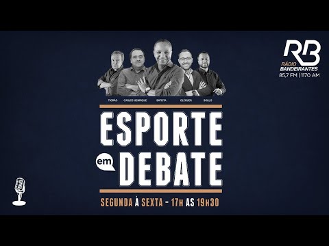 Esporte em Debate - 26/03/2024 - Rádio Bandeirantes Campinas