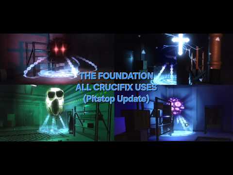THE FOUNDATION: Pitstop Update ALL CRUCIFIX USES