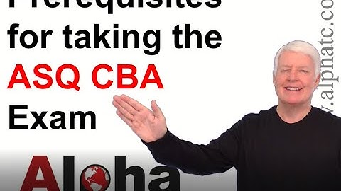 ASQ CMDA (CBA) Testing Requirements