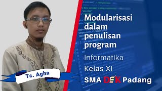 Modularisasi dalam Penulisan Program ~ Mata Pelajaran Informatika ~ Kelas XI