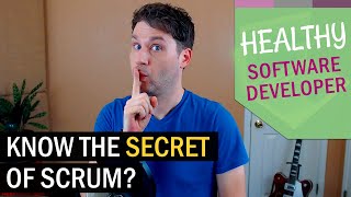 The Secret Of Scrum Nobody Talks About