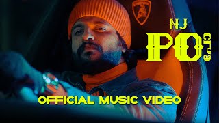 NJ - 'PO' | Official Music Video