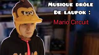 MUSIQUES DE LAUPOK : Mario Circuit - Mario Kart Wii OST | Musique Drôle