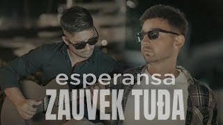 Esperansa - Zauvek Tuđa Official Video 2026