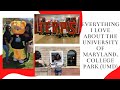 Things I LOVE About The University Of Maryland, College Park (UMD)