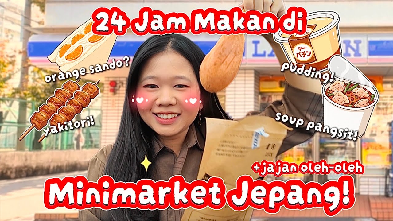 24 JAM MAKAN DI MINIMARKET JEPANG! ENAK SEMUANYA??🍊🇯🇵[Piyan Japan Vlog 2025]
