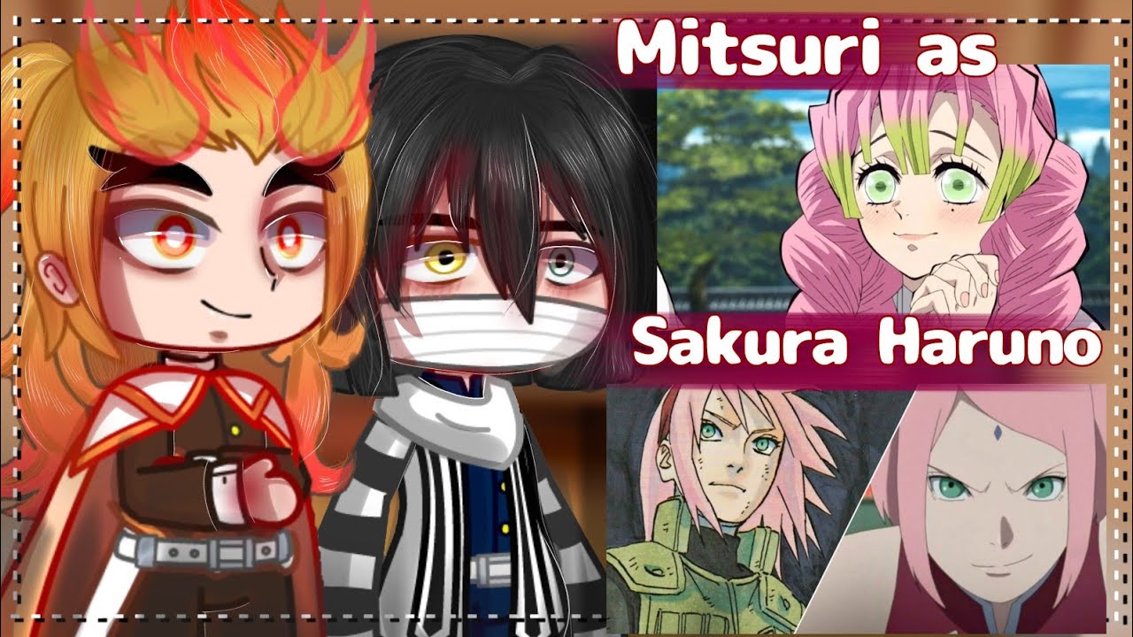 || Hashiras react to Mitsuri as Sakura Haruno || Obamitsu || { kny , Naruto , GC }